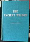 The Ancient Wisdom