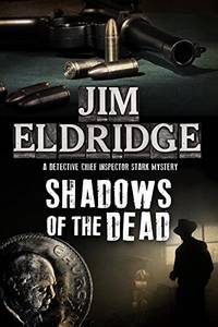 Shadows of the Dead: 2 (A Paul Stark mystery)