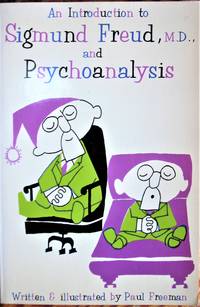 image of An Introduction to Sigmund Freud, M.D., and Psychoanalysis