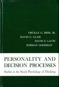 Personality and Decision Processes. Studies in…