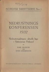 Nedrustningskonferensen 1932. Nedrustningsfrågans…
