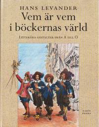 Vem är vem i böckernas värld.  Litterära…