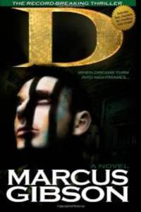 D by Marcus Gibson - 2011-10-10