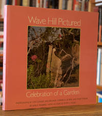 Wave Hill Pictured_ Celebration of a Garden