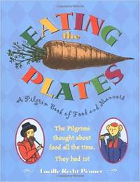 Eating the Plates: Eating the Plates