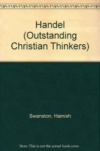 Handel (Outstanding Christian Thinkers)
