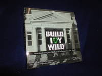 Build Ivywild: How awakening an old school is sustaining our world: Fennell Group&#039;s proposal to redesign cities from the neighborhood up by Fennell, James R.; Scobey, Lola S - 2013