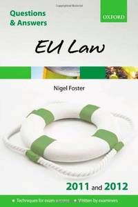 Q &amp; A EU Law 2011 and 2012 (Questions &amp; Answers Series) by Foster, Nigel N - 2011-04-01