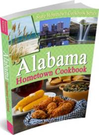 Alabama Hometown Cookbook