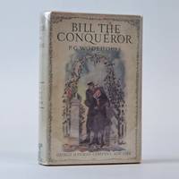 BILL THE CONQUEROR: HIS INVASION OF ENGLAND IN THE SPRINGTIME
