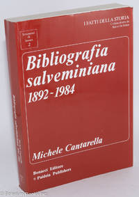 cover of Bibliografia salveminiana 1892-1984, a cura di Michele Cantarella
