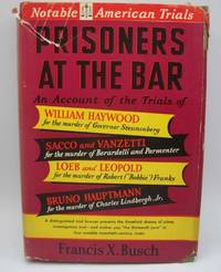 image of Prisoners at the Bar: Notable American Trials