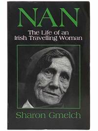 Nan: The Life of an Irish Travelling Woman