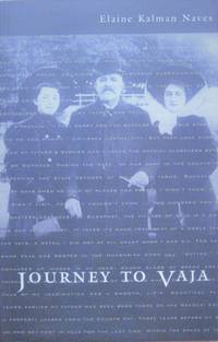 image of Journey to Vaja. Reconstructing the World of a Hungarian-Jewish Family