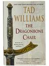 The Dragonbone Chair (Memory, Sorrow and Thorn, Book 1)