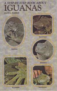 A STEP-BY-STEP BOOK ABOUT IGUANAS