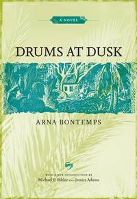 Drums at Dusk : A Novel
