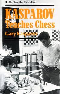 Kasparov Teaches Chess