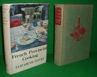 FRENCH PROVINCIAL COOKING by JULIET RENNY - 1st Edition - 1960 - from booksonlinebrighton (SKU: 123467)
