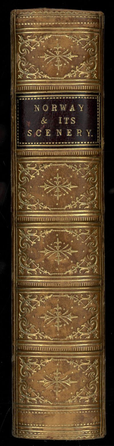 Norway and its scenery. Comprising the journal of…
