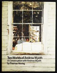 Two Worlds of Andrew Wyeth: A Conversation with Andrew Wyeth