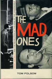 image of The Mad Ones: Crazy Joe Gallo And The Revolution At The Edge Of The Underworld