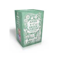 Anne of Green Gables Library: Anne of Green Gables / Anne of Avonlea / Anne of the Island /...