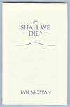 View Image 1 of 2 for OR SHALL WE DIE? WORDS FOR AN ORATORIO SET TO MUSIC BY MICHAEL BERKELEY Inventory #60742