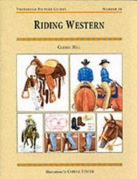 Riding Western (Threshold Picture Guides)