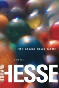 The Glass Bead Game: (Magister Ludi) A Novel by Hermann Hesse - 2002-07-08