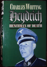 Heydrich: Henchman of Death by Whiting, Charles - 1999