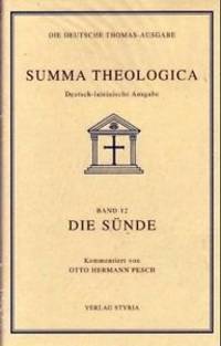 Die Deutsche Thomas-Ausgabe. Vollständige, ungekürzte deutsch-lateinische Ausgabe der Summa...