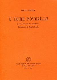 U ddije poverille. Poesie in dialetto calabrese