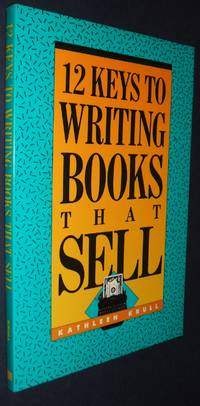 12 Keys to Writing Books That Sell