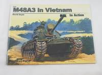 M48A3 in Vietnam in Action - Armor No. 46