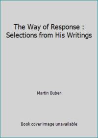 The Way of Response