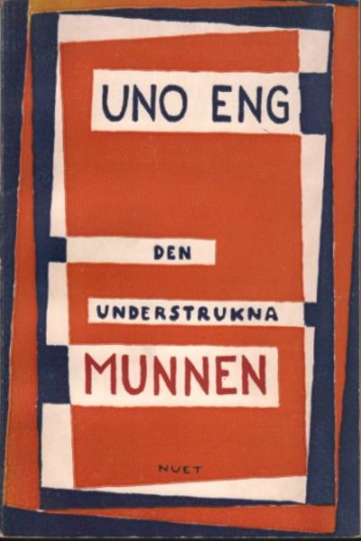 DEN UNDERSTRUKNA MUNNEN.