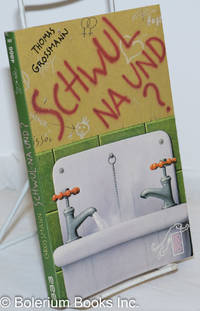 image of Schwul-na und