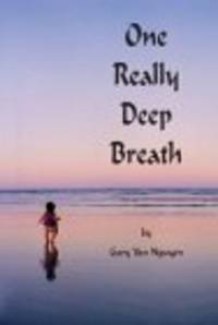 One Really Deep Breath