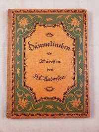 Daumelinchen Marchen by Andersen, H.C. and illustrated by Einar Nerman