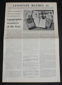 Linotype Matrix - Number 14 (Autumn 1952). &quot;A Journal Published from Time to Time by Linotype and Machinery Limited by Linotype and Machinery Ltd - 1952