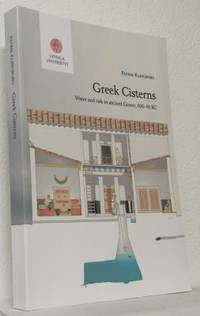 Greek Cisterns. Water and risk in ancient…