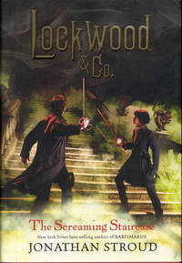 The Screaming Staircase (Lockwood &amp; Co., Book 1) by Jonathan Stroud - 2013