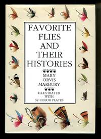 Favorite Flies and Their Histories