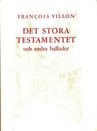 Det stora testamentet och andra ballader. I…