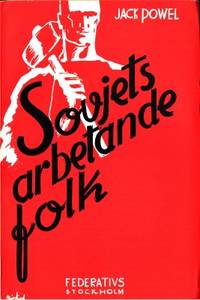 Sovjets arbetande folk.