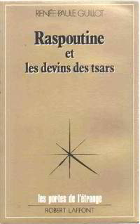 Raspoutine et les devins des tsars
