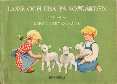 Lasse och Lisa på Solgården. Bilderbok.