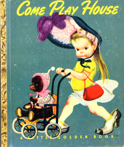 Come Play House. By Edith Osswald. Illustrated by…