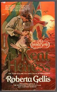 THE KENT HEIRESS - 3rd Volumne of New Series